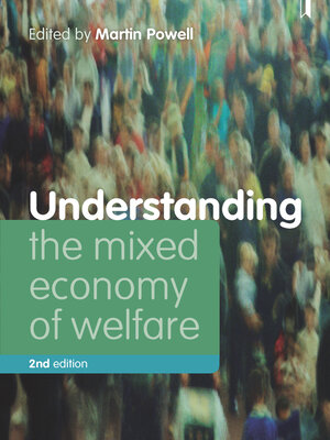 cover image of Understanding the Mixed Economy of Welfare